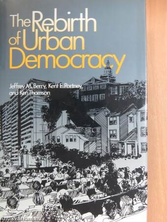 The Rebirth of Urban Democracy