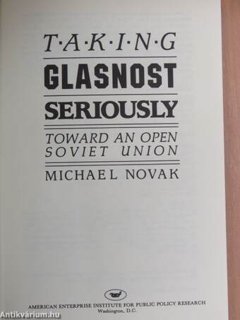 Taking Glasnost Seriously