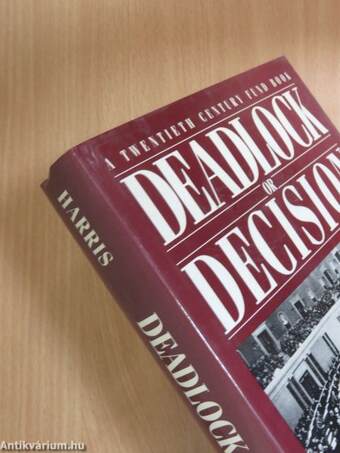 Deadlock or Decision