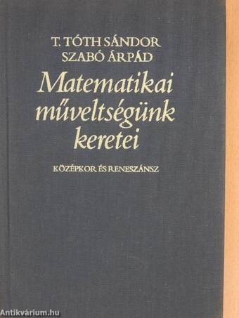 Matematikai műveltségünk keretei