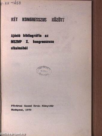 Két kongresszus között