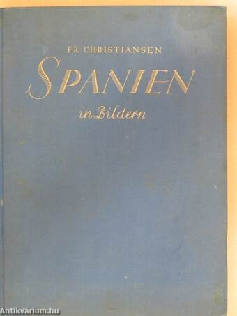 Spanien in Bildern