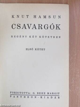 Csavargók I-II.