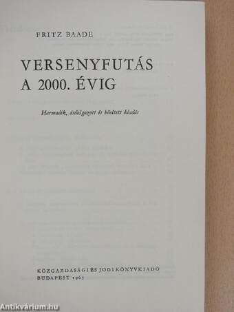 Versenyfutás a 2000. évig