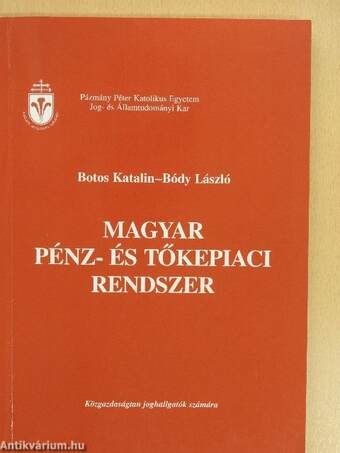 Magyar pénz- és tőkepiaci rendszer