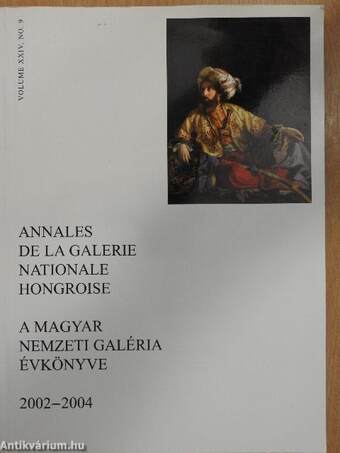 A Magyar Nemzeti Galéria évkönyve 2002-2004