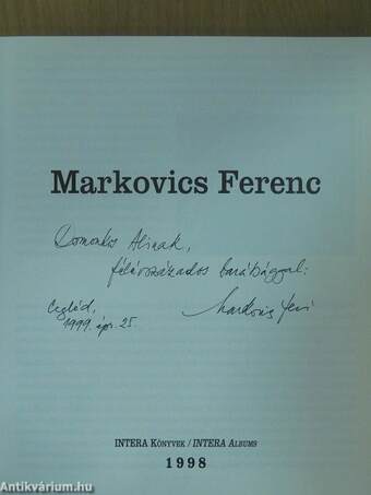 Markovics Ferenc (dedikált példány)