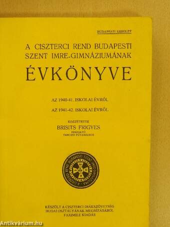 A Ciszterci Rend budapesti Szent Imre-Gimnáziumának évkönyve az 1940-41. iskolai évről/Az 1941-42. iskolai évről