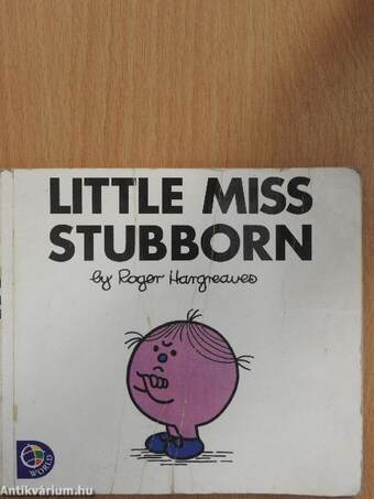 Little Miss Stubborn