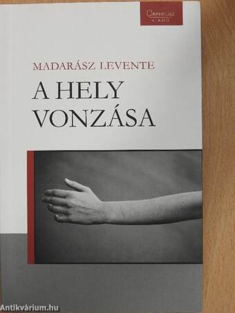 A hely vonzása