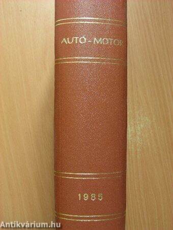 Autó-Motor 1985. január-december/Autó-Motor Magazin 1985. nyár, ősz