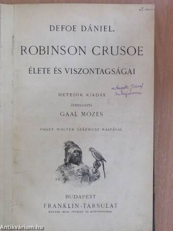 Robinson Crusoe élete és viszontagságai