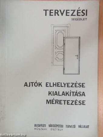 Ajtók elhelyezése, kialakítása, méretezése