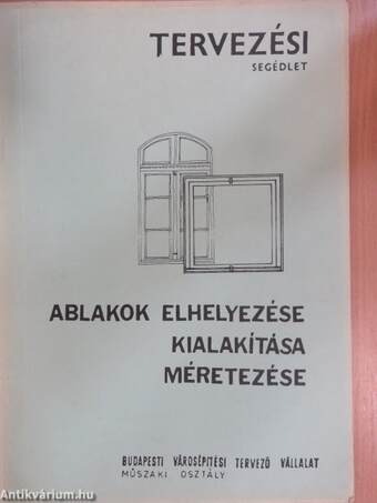 Ablakok elhelyezése, kialakítása, méretezése