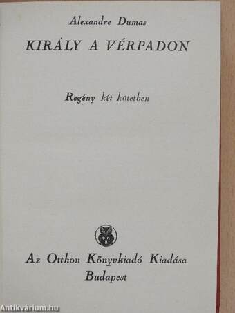 Király a vérpadon I-II.