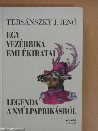 Egy vezérbika emlékiratai/Legenda a nyúlpaprikásról