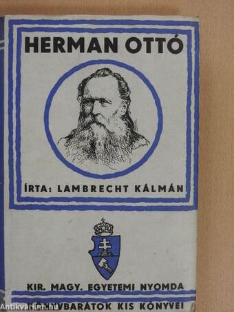 Herman Ottó élete