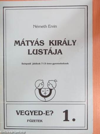 Mátyás király lustája