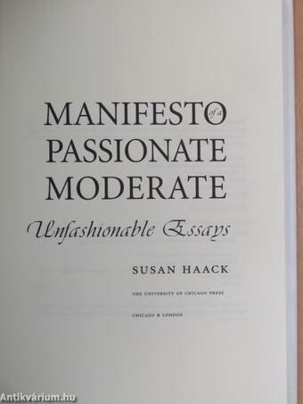 Manifesto of a Passionate Moderate