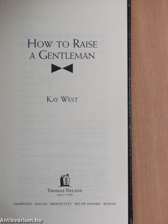 How to Raise a Gentleman