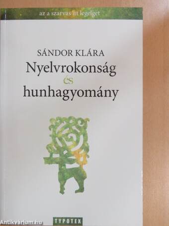 Nyelvrokonság és hunhagyomány