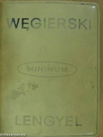 Magyar-lengyel és lengyel-magyar minimum szótár (minikönyv)