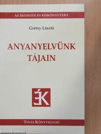 Anyanyelvünk tájain