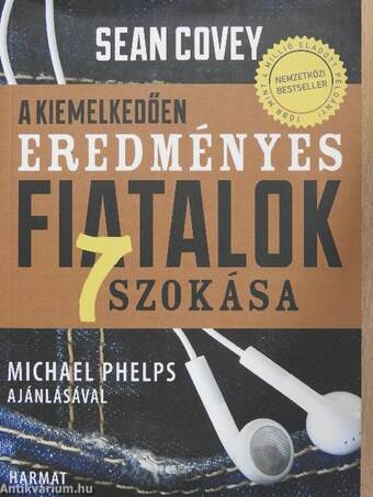 A kiemelkedően eredményes fiatalok 7 szokása