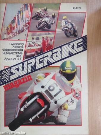 SuperBike magazin - Gyorsasági Motoros Világbajnokság Hungaroring 1988. április 29-30.