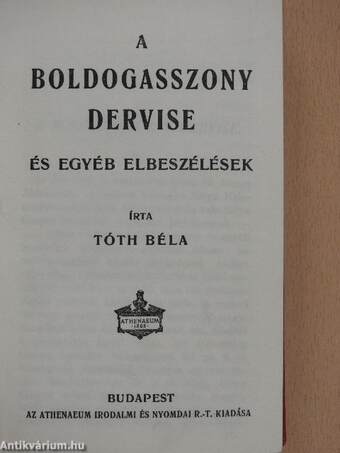 A boldogasszony dervise