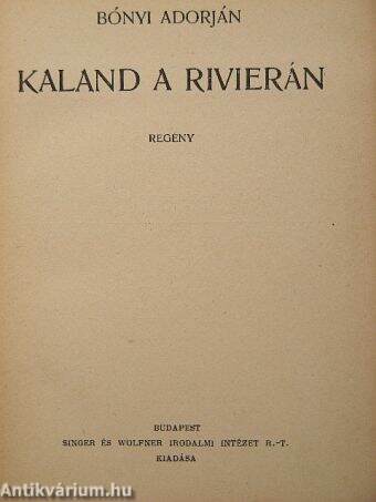 Kaland a Rivierán