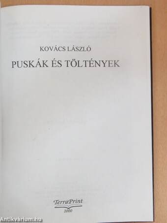 Puskák és töltények