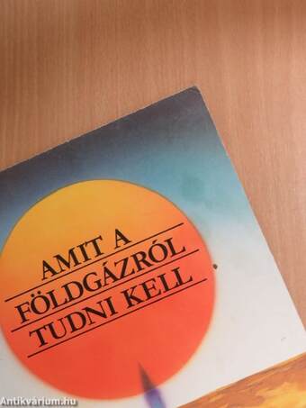 Amit a földgázról tudni kell