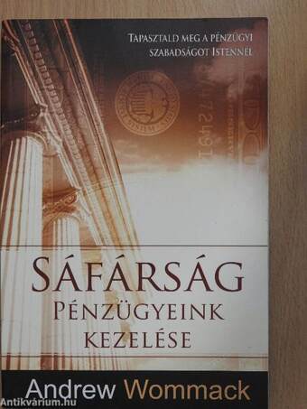 Sáfárság - pénzügyeink kezelése