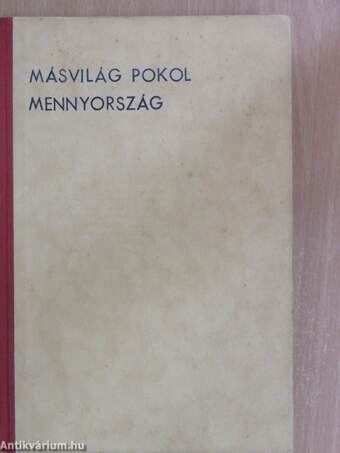 Másvilág, pokol, mennyország