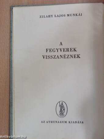 A fegyverek visszanéznek