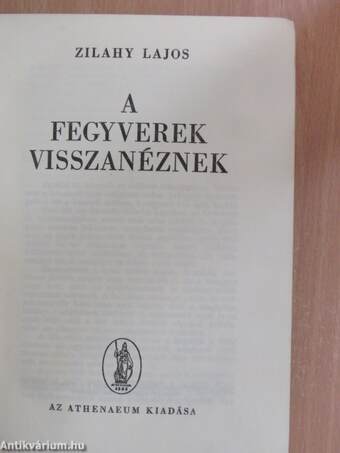 A fegyverek visszanéznek