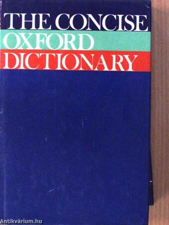 The Concise Oxford Dictionary of Current English