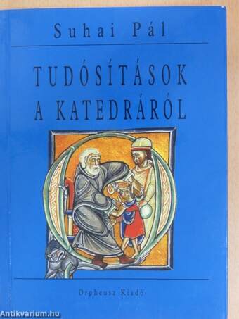 Tudósítások a katedráról