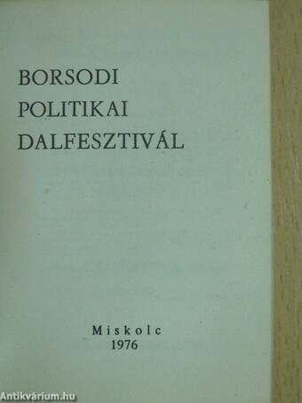 Borsodi politikai dalfesztivál '76 (minikönyv)