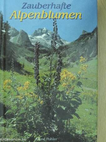 Zauberhafte Alpenblumen