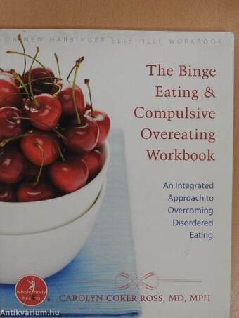 The Binge Eating & Compulsive Overeating Workbook