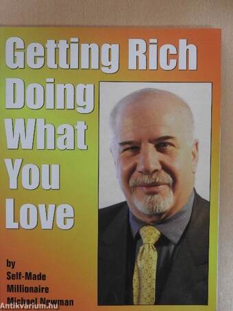 Get Rich Doing What You Love