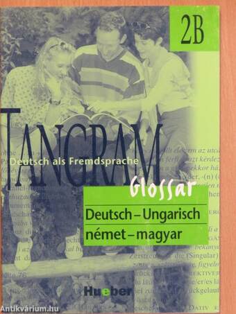 Tangram 2B - Glossar Deutsch-Ungarisch