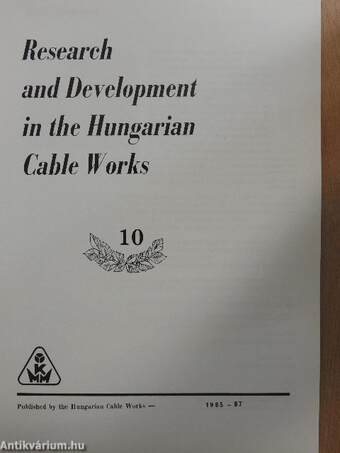 Research and Development in the Hungarian Cable Works 10.