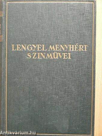 Lengyel Menyhért szinművei I.