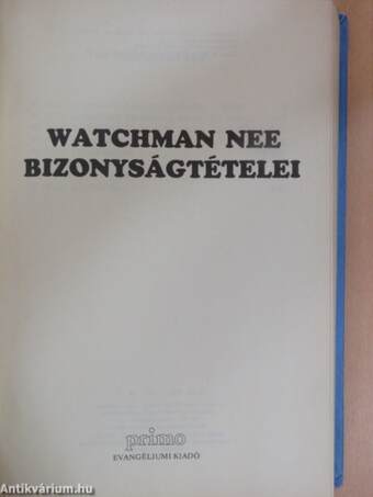 Watchman Nee bizonyságtételei