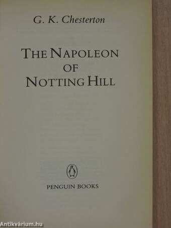 The Napoleon of Notting Hill