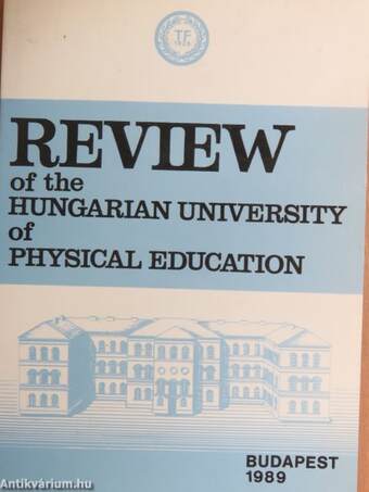 Review of the Hungarian University of Physical Education 1989.