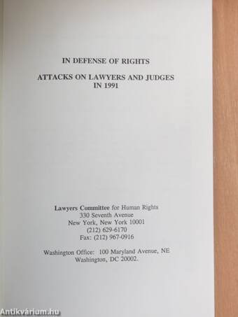 In Defense of Rights: Attacks on Lawyers and Judges in 1991